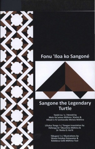 Fonu ʻIloa ko Sangoné : Sangone the Legendary Turtle