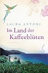 Im Land der Kaffeeblüten