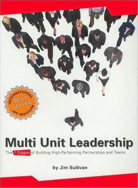Multi-Unit Leadership: The 7 Stages of Building Profitable Stores Across Multiple Markets (English and Spanish Edition)