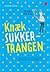 Knæk sukkertrangen - genial...