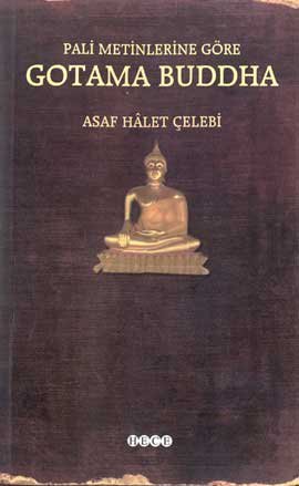 Pali Metinlerine Göre Gotama Buddha