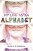 My Life as an Alphabet