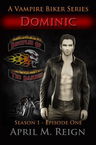 Dominic (The Disciples Of The Damned, #1)
