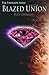 Blazed Union (The Fireblade Array, #4)