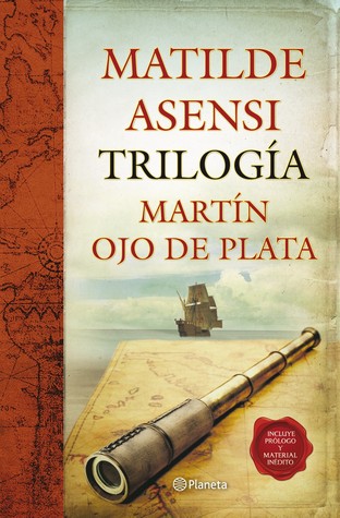Trilogía Martín Ojo de Plata (Martín Ojo de Plata, #1-3)