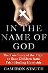 In the Name of God by Cameron Stauth