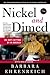 Nickel and Dimed: On (Not) ...