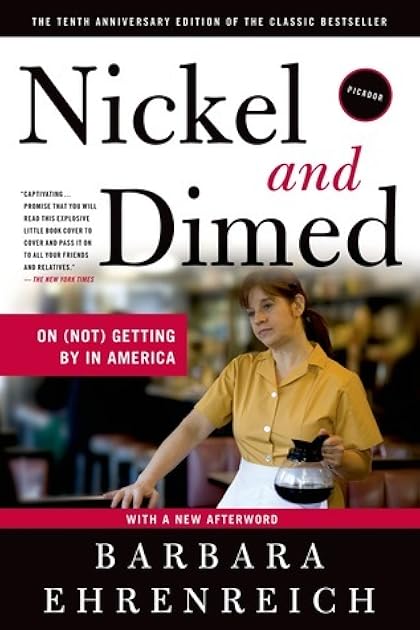 Nickel and Dimed: On (Not) Getting By in America