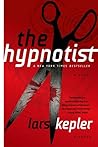 The Hypnotist by Lars Kepler