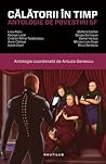 Călătorii în timp...