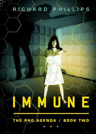 Immune (The Rho Agenda, #2)