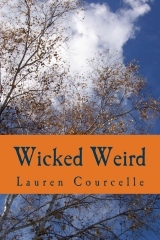 Wicked Weird (Persephone Smith, #2)