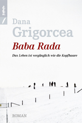 Baba Rada : Das Leben ist vergänglich wie die Kopfhaare (Hardcover)