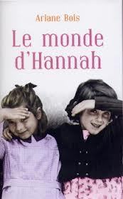 Le monde d'Hannah (Hardcover)
