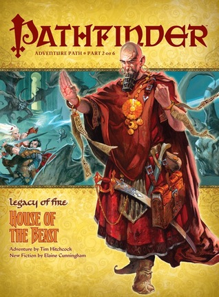 Pathfinder Adventure Path #20: House of the Beast (Legacy of Fire, #2)