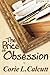 The Price of Obsession