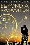 Beyond a Proposition by Rae Spencer