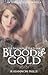 Blood & Gold by Rhiannon Paille