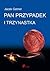 Pan Przypadek i trzynastka by Jacek Getner Pan Przypadek i trzynastka by Jacek Getner