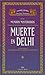Muerte en Delhi by E. Gary Gygax