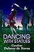 Dancing with Statues