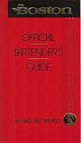 Mr. Boston: Official Bertender's & Party Guide