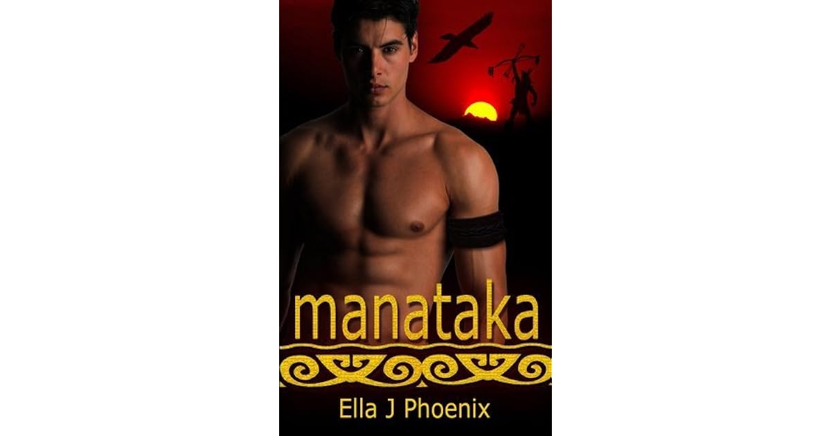 Manataka By Ella J Phoenix Read 14 reviews from the world's largest community for readers. goodreads