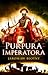 Purpura Imperatora (Oium ludu rzymskiego, tom 2)