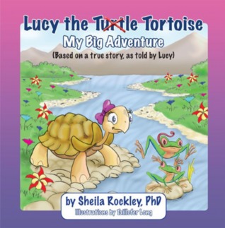 Lucy the Tortoise: My Big Adventure