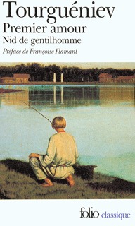 Premier amour; précédé de Nid de gentilhomme
