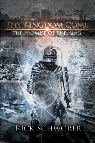 Thy Kingdom Come: The Promise of the King