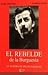El Rebelde de la Burguesía: La Historia de Miguel Enríquez