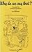 Why do we say that? by Graham Donaldson