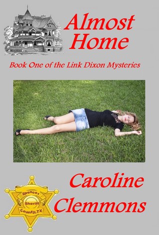Almost Home (Link Dixon, #1)