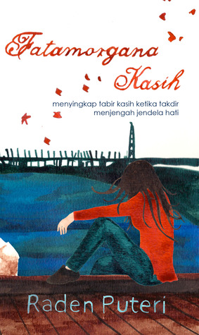 Fatamorgana Kasih (Paperback)