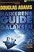 Haikerens guide til galaksen (Hitchhiker's Guide to the Galaxy, #1)