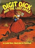Digit Dick and the Lost Opals