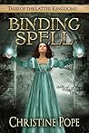 Binding Spell by Christine Pope