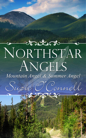 Northstar Angels Box Set: Mountain Angel / Summer Angel (Northstar Angels #1-2)