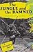 The Jungle and the Damned