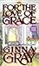 For the Love of Grace