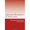 Gemini/Scorpio/Capricorn Gemini/Scorpio/Capricorn