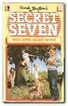 Well Done, Secret Seven by Enid Blyton