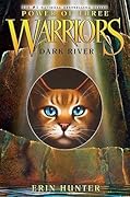 Dark River (Warriors: Power of Three, #2)