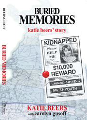 Buried Memories: Katie Beers' Story (Paperback)