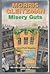 Misery Guts (Misery Guts, #1)