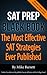 SAT Prep Black Book: The Most Effective SAT Strategies Ever Published
