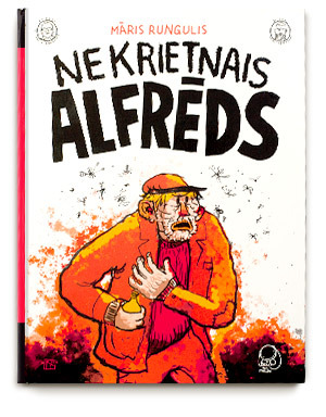 Nekrietnais Alfrēds (Hardcover)
