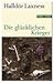 Die glücklichen Krieger