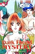Dark Forest Mystery